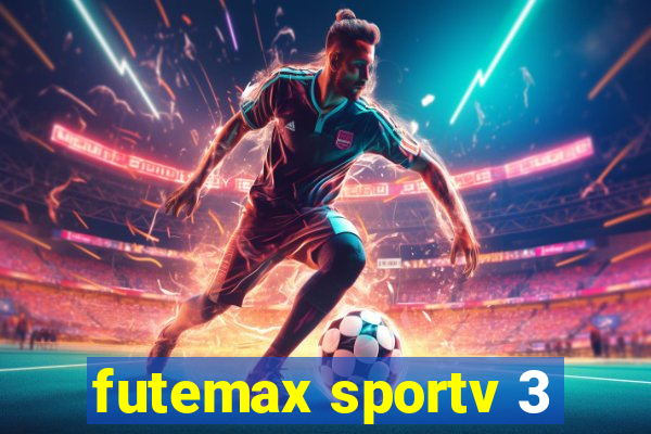 futemax sportv 3